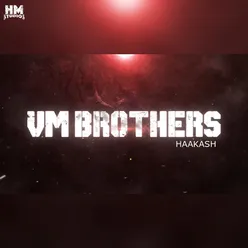 VM Brothers